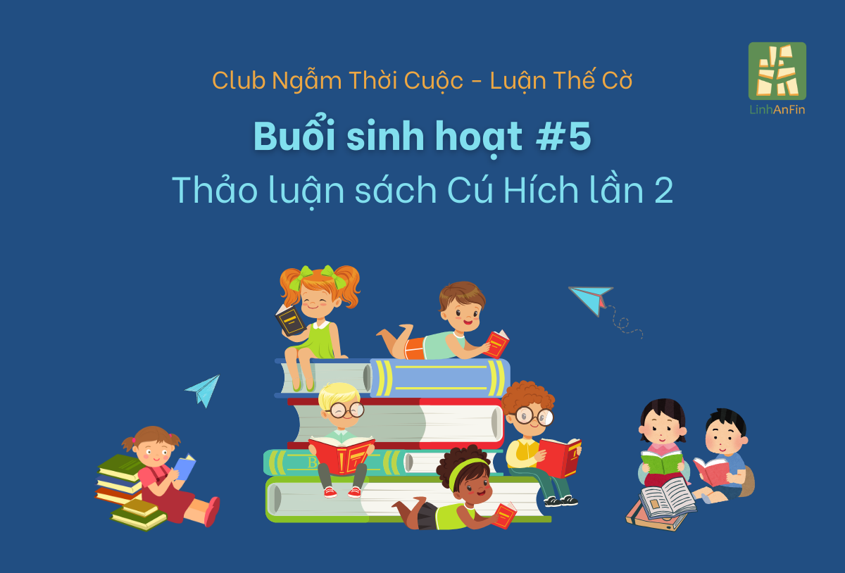 Buổi sinh hoạt #5, Thảo luận sách Cú Huých (lần 2) của Club Ngẫm Thời Cuộc – Luận Thế Cờ